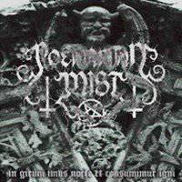 Poenarian Mist : In Girum Imus Nocte Et Consumimur Igni